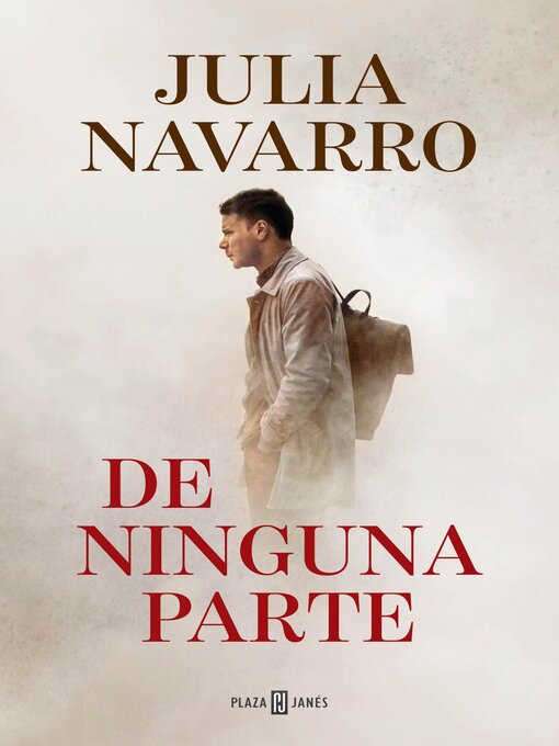 Title details for De ninguna parte by Julia Navarro - Wait list